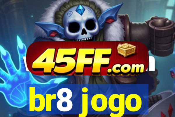 br8 jogo